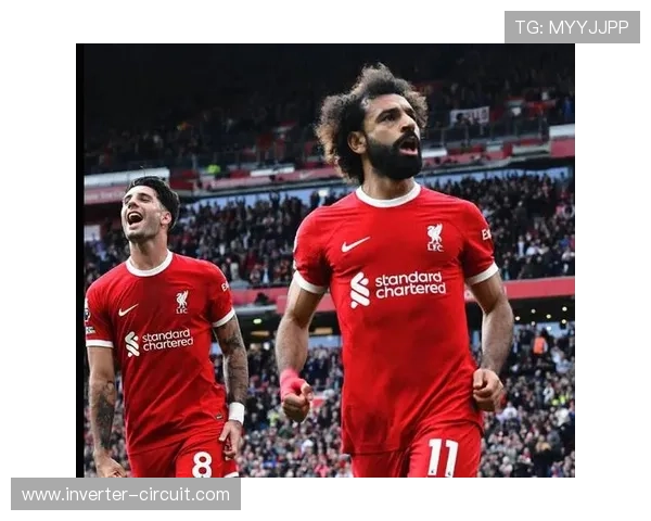 努涅斯与萨拉赫：利物浦锋线核心角色及战术适配性对比分析