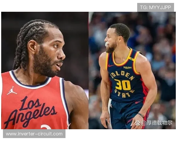 伦纳德突破拉开防守与库里对比展现关键得分能力提升